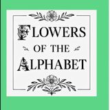 Flowers of the Alphabet