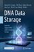 DNA Springer Nature DNA Data Storage: Current Approaches and Emerging Trends