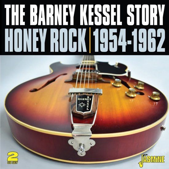 Music&Words Barney Kessel The Barney Kessel Story. Honey Rock - 1954-1962 (2 CD)