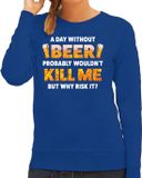Bellatio Decorations Shoppartners Bv Apres ski sweater A day without beer blauw dames - Wintersport trui - Foute apres ski outfit/ kleding XXL