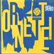Coast2Coast Ornette Coleman Quartet - Ornette! (LP)