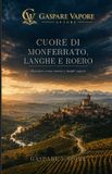 CUORE Libri GmbH Cuore Di Monferrato, Langhe E Roero