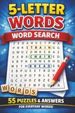 5 Letter Word Search: Puzzles For Adults, Seniors & Teens | 55 Puzzles & Solutions