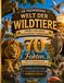 Die faszinierende Welt der Wildtiere: Afrika und seine Geheimnisse — 70 Fakten: Ein illustrierter und interaktiver Bildungsführer über Löwen, ... Tierwelt für Kinder von 9 bis 12 Jahren