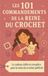 Les 101 Commandements de la Reine du Crochet