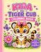 Kira The Tiger Cub Coloring Book