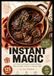 INSTANT MAGIC: 125 One-Pot Pressure Cooker Recipes That Actually Work on a Tuesday Night