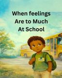 When Independently Published Inner Spirit- When my feelings are to much at school Paperback