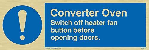 Viking Signs Viking Signs MM193-L15-GV "Converter Oven Switch Off Heater Fan Button Before Opening Doors" Sign, Gold Vinyl, 50 mm H x 150 mm W