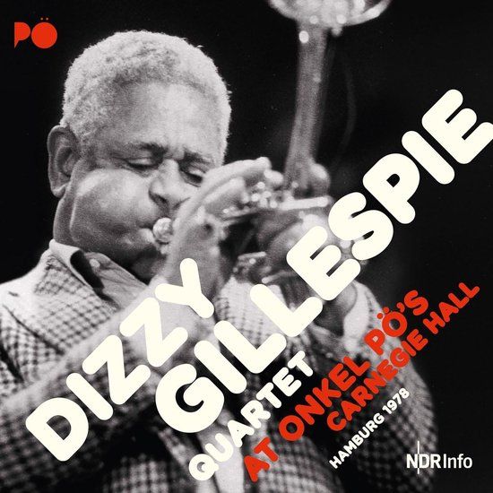 Suburban Dizzie -Quartet- Gillespie At Onkel Po's Carnegie Hall