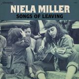 Konkurrent Niela Miller - Songs Of Leaving (LP)