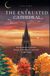 The Entrusted Cathedral: On Gratitude to The Past, Reason in The Present, and Faith in The Future
