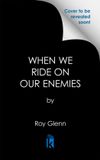 When Urban Books When We Ride on Our Enemies Paperback