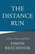 The Troubador Publishing The Distance Run: A Life in Poems and Prose Paperback