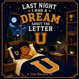 Last Independently Published Last Night I Had A Dream About The Letter U Paperback