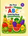 My First Fruit & Veggie ABC Coloring Book