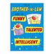 Humor Regal Publishing Humor Verjaardagskaart Zwager - 9 x 6 inch