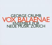 Outhere Ensemble Für Neue Musik Zürich - Crumb: Vox Balaenae (CD)