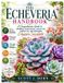 The Libri GmbH The Echeveria Handbook