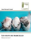 Les OmniScriptum SRL Les oeufs de Marcello