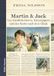 Martin & Jack: Von Hundebesitzern, Katzenjägern und der Suche nach dem Glück