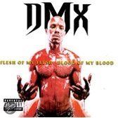 DMX - Flesh Of My Flesh
