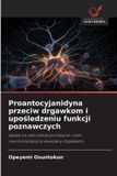 Proantocyjanidyna OmniScriptum SRL Proantocyjanidyna przeciw drgawkom i upośledzeniu funkcji poznawczych