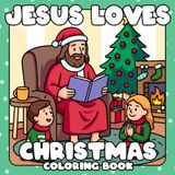 Jesus Loves Christmas Coloring Book