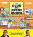 Il Adriano Salani editore Srl Il club dei piedi buoni. Giochi, enigmi e passatempi per amanti del pallone