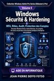 Windows Sécurité & Hardening: MFA, Rôles, Audit, Protection des Comptes