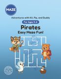 Pirates: Easy Maze Fun!: A Maze Activity Book for Ages 4-6