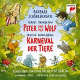 Saint-Saëns: Sony Classical Sergei Prokofjew: Peter und der Wolf; Camille Saint-Saëns: Karneval der Tiere CD