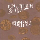 Traffic Ent. Dist. The Whitefield Brothers In The Raw