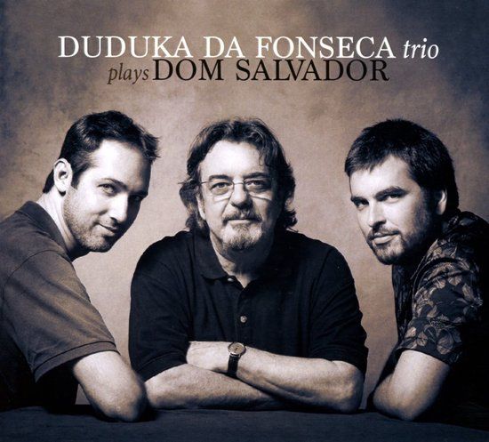 Sonic Rendezvous Duduka Da Fonseca Trio - Plays Dom Salvador (CD)