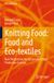 Knitting Springer Nature SDGs and Textiles- Knitting Food: Food and Eco-textiles