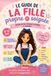 Le guide de la fille propre et soignée: Devenir une fille organisée, autonome et confiante : les bonnes habitudes du quotidien pour les filles de 8 à 12 ans