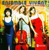 Ensemble OPENING DAY RECORDINGS Homage to Astor Piazzolla