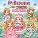 Princess and Outfits: Coloring Book