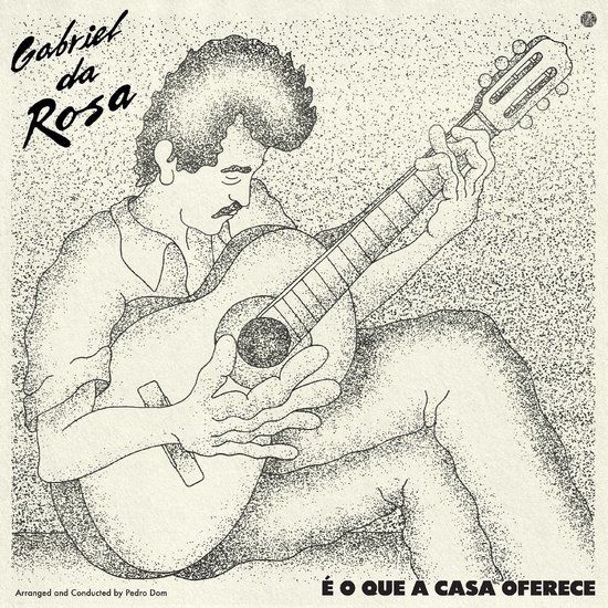 E Stones Throw Records Gabriel Da Rosa - É O Que A Casa Oferece (LP)