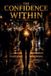 The Libri GmbH The Confidence Within: Self-Esteem Psychology