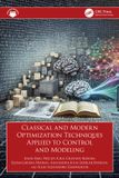 Classical Crc Press Classical and Modern Optimization Techniques Applied to Control and Modeling Paperback