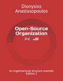 Open-Source Organization: An organizational structure example