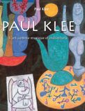 Paul Klee: L'art comme musique et métaphore Hardcover