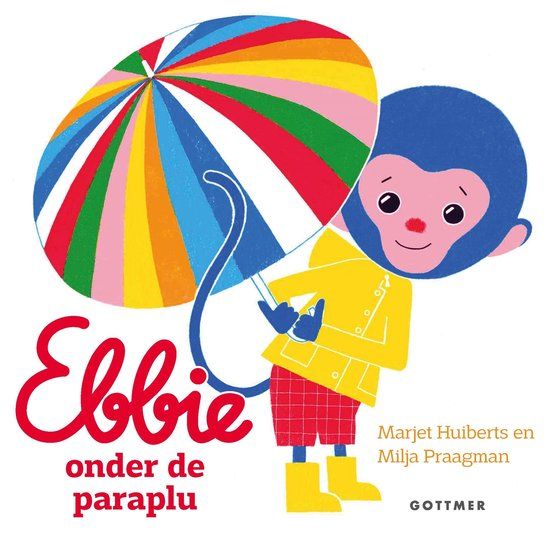 Ebbie Gottmer Ebbie - Ebbie onder de paraplu