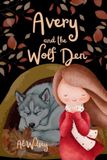 Avery and The Wolf Den Paperback