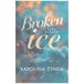 Broken ice