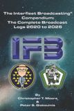 The Interfleet Broadcasting The Interfleet Broadcasting(R) Compendium Paperback