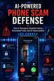 AI-Powered Live Stronger Faster Smartphone Scam & Fraud Protection