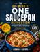 The 30-Minute One Saucepan Revolution