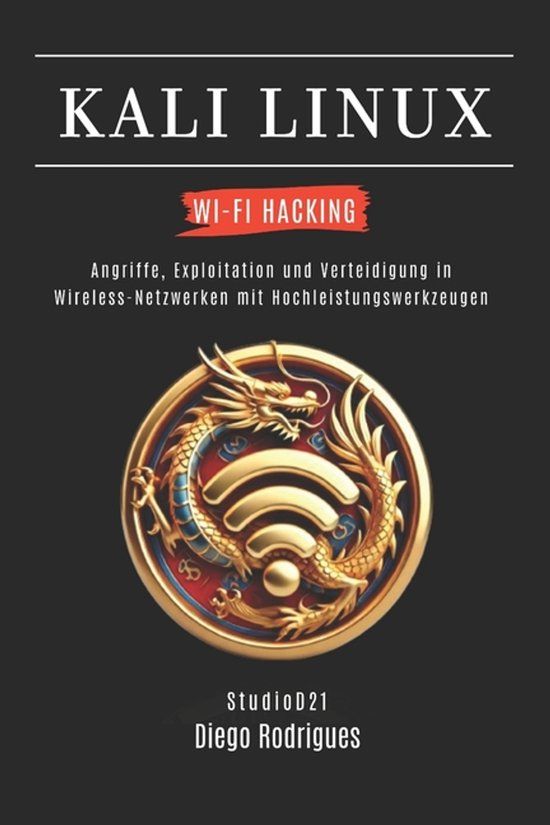 Kali Linux & Frameworks Deutschland- Kali Linux Wi-Fi Hacking